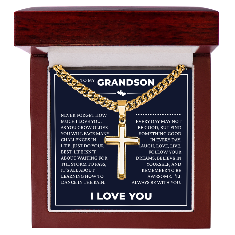 Cuban Chain with Cross Necklace - To My Grandson "I'll Always Be with You"