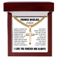Cross Cuban Link Chain - Promise Necklace "You Are The One I Want To Be With"