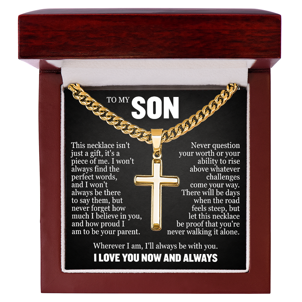 Cross Cuban Link Chain - To My Son "Never Question Your Worth"