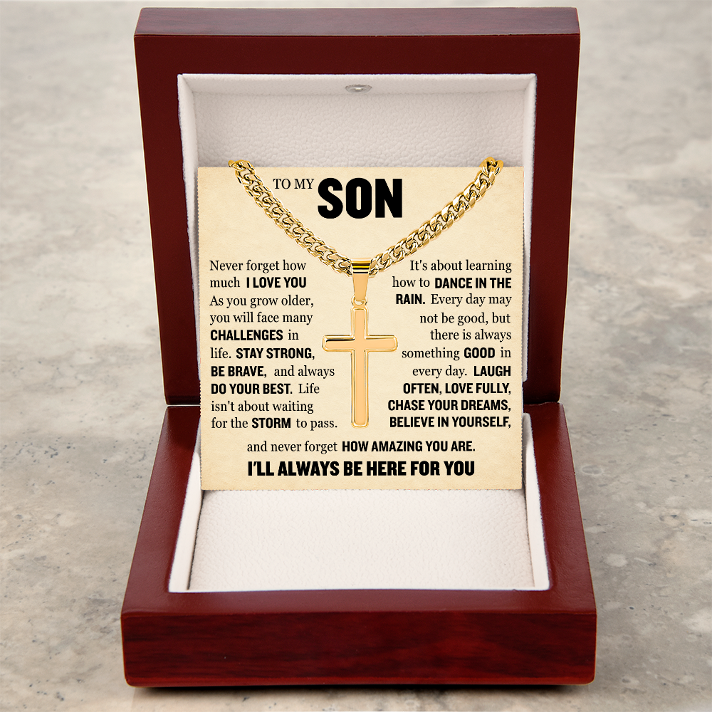 Cross Cuban Link Chain - To My Son "Never Forget How Amazing You Are"