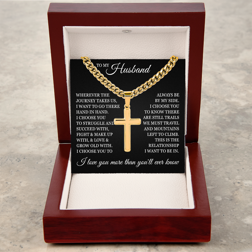 Cross Cuban Link Chain - To My Husband "I Love You More Than You'll Ever Know"