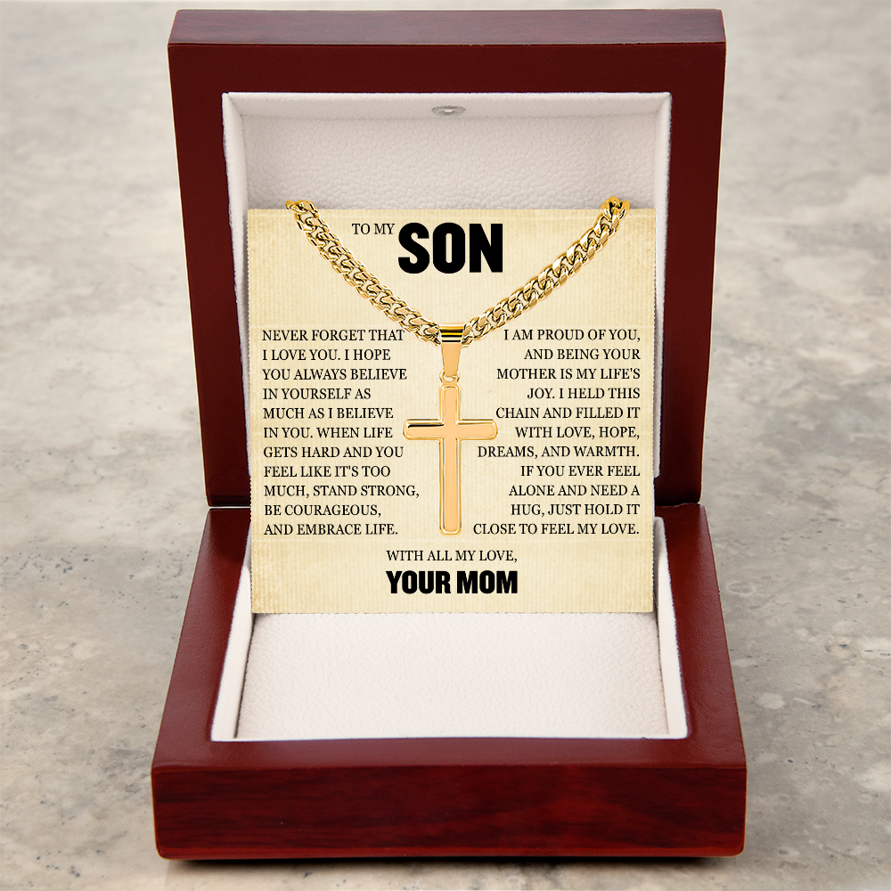 Cross Cuban Link Chain - To My Son "Always Believe in Yourself"