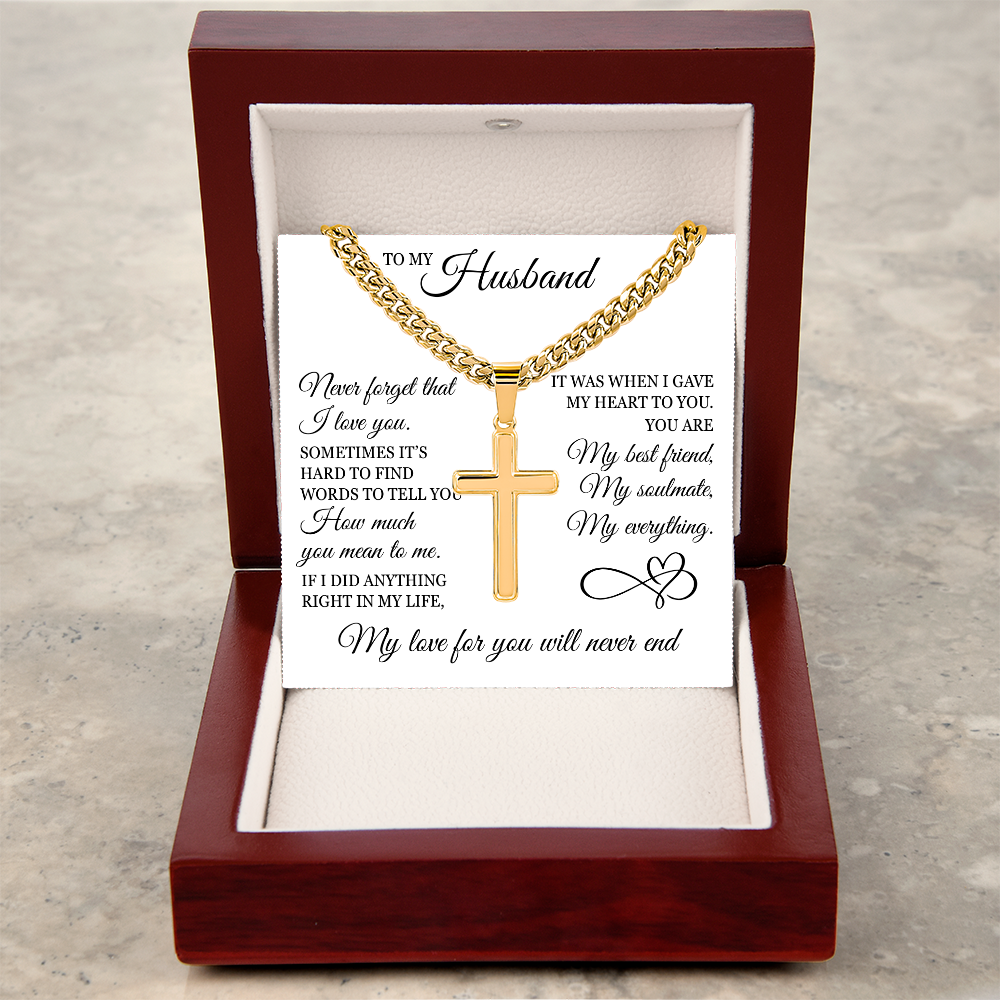 Cross Cuban Link Chain - To My Husband "My Love For You Will Never End"