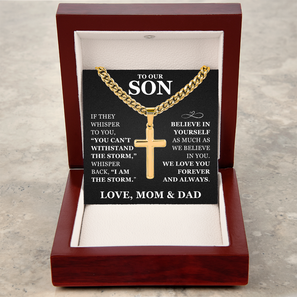 Artisan Cross with Cuban Link Chain - To Our Son "Believe In Yourself"