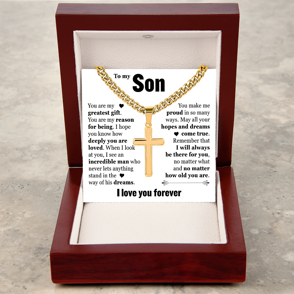 Cross Cuban Link Chain - To My Son "You Are My Greatest Gift"