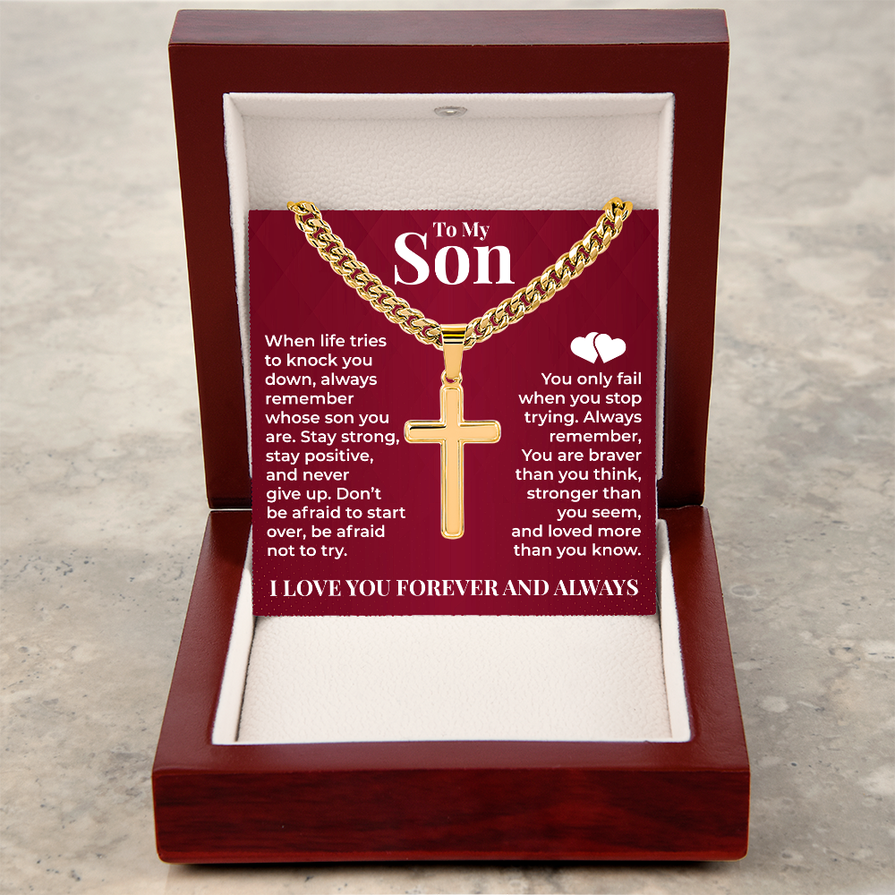 Cuban Chain with Cross Necklace - To My Son "Stay Strong"