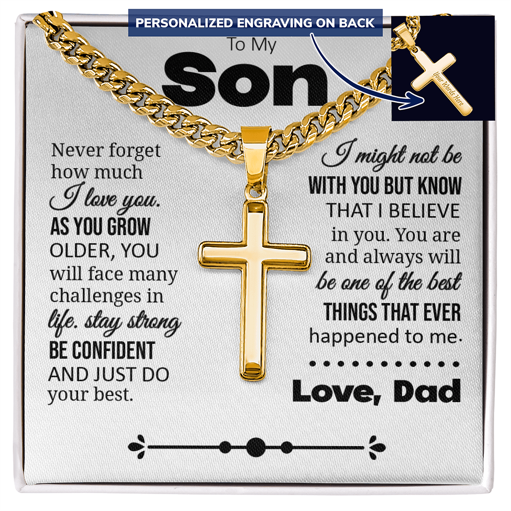 To My Son "Never Forget How Much I Love You" Personalized Cross with Cuban Link Chain