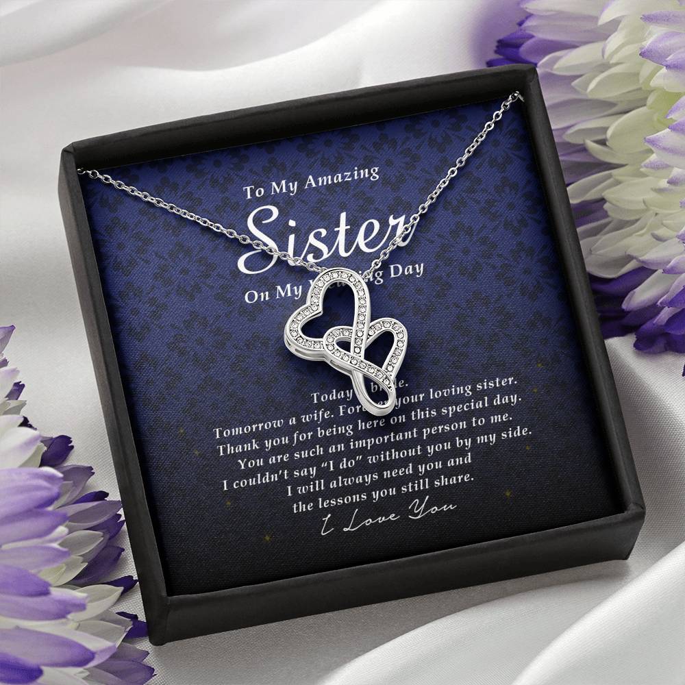 Double Heart Necklace, To My Sister, Gift from Bride, Wedding Day Gift from Sis