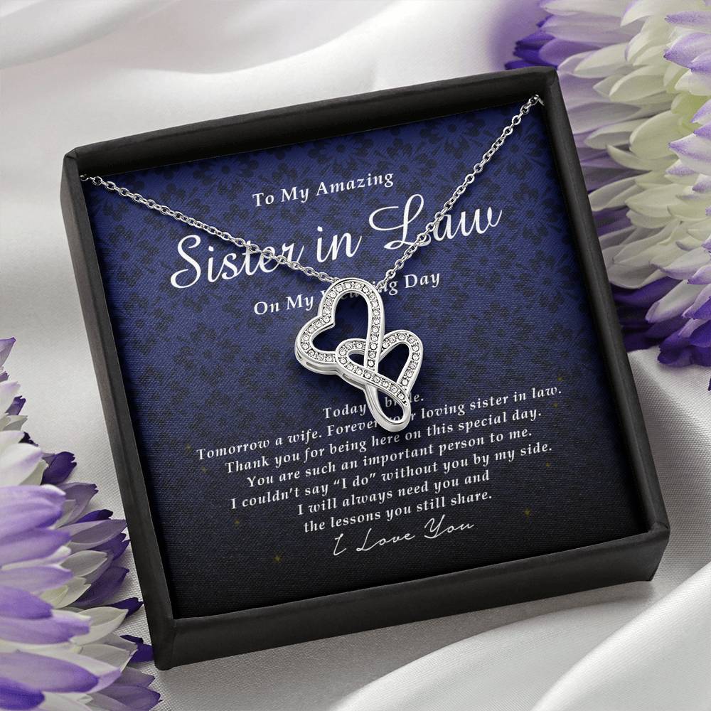 Double Heart Necklace, To My Sister In Law, Gift from Bride, Wedding Day Gift from Sis In Law