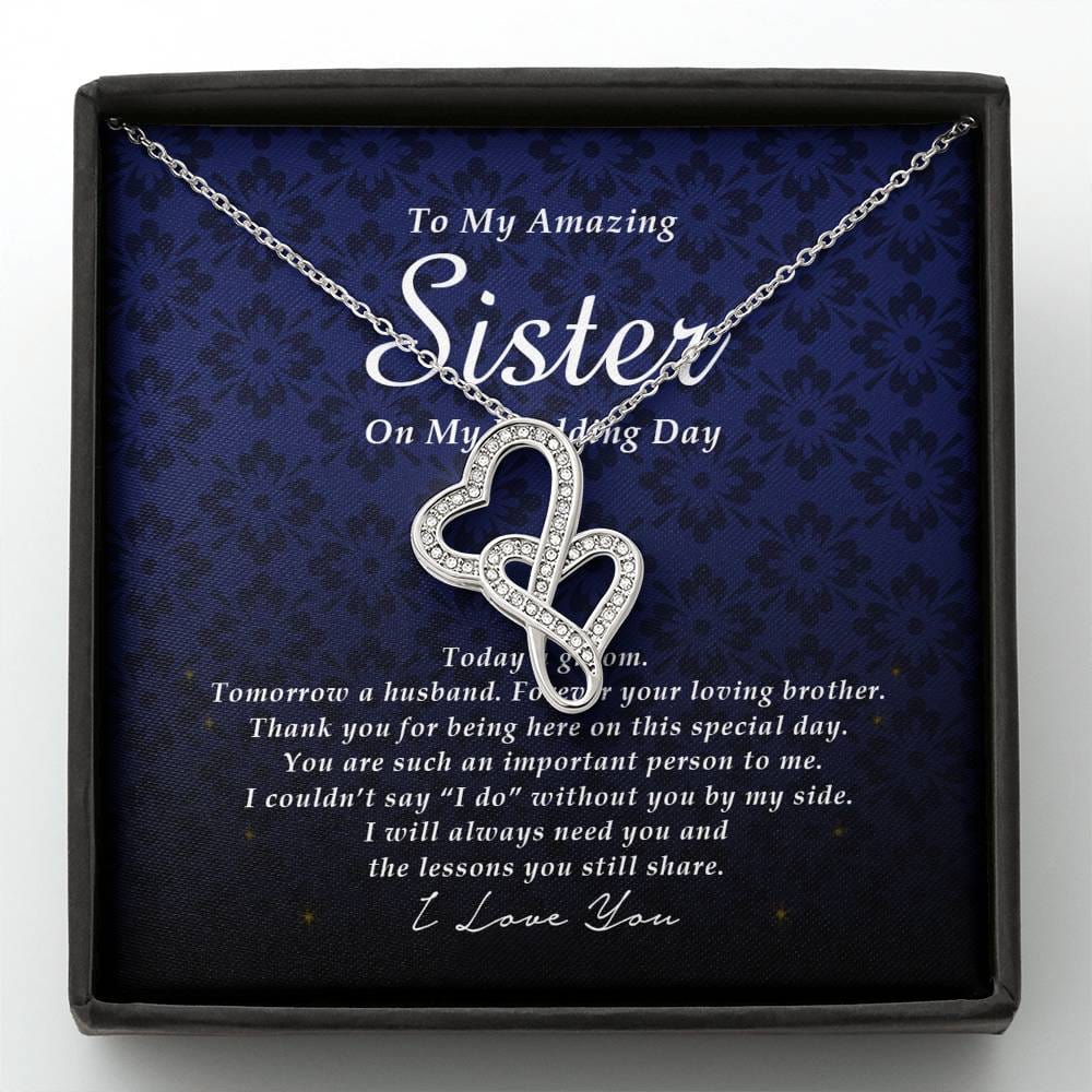 Double Heart Necklace, To My Sister, Gift from Groom, Wedding Day Gift from Brother
