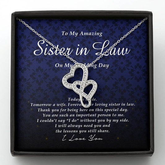 Double Heart Necklace, To My Sister In Law, Gift from Bride, Wedding Day Gift from Sis In Law