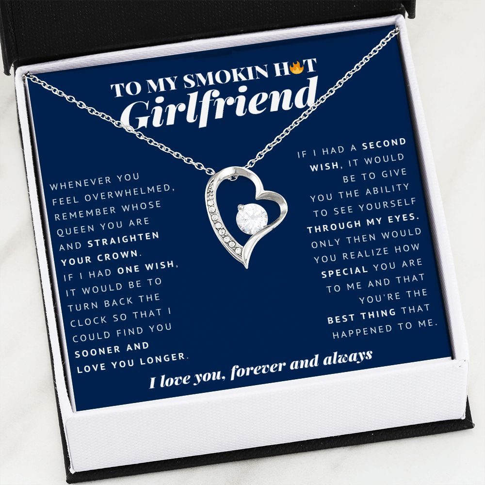 Forever Heart Necklace | To My Smokin Hot Girlfriend | Girlfriend Gift | Girlfriend Jewelry | Girlfriend Anniversary Gift | Christmas Gift Idea