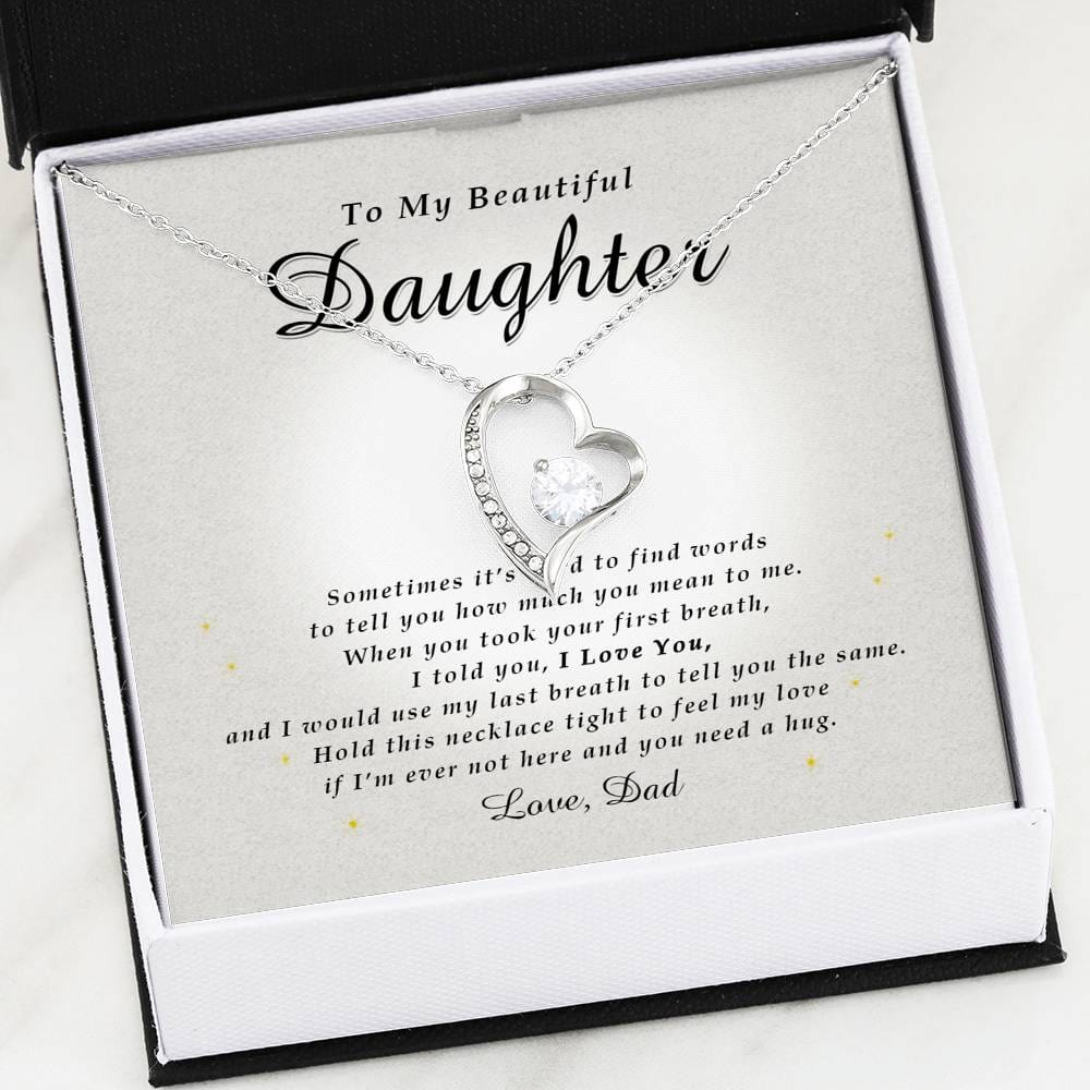 Forever Heart Necklace, To My Beautiful Daughter, With Love From Dad