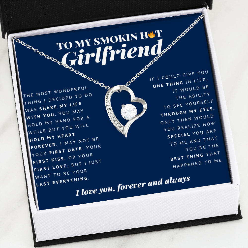Forever Heart Necklace | To My Smokin Hot Girlfriend | Girlfriend Gift | Girlfriend Jewelry | Girlfriend Anniversary Gift | Best Christmas Gift Idea
