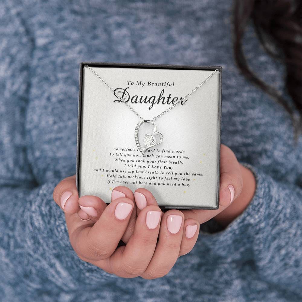 Forever Heart Necklace, To My Beautiful Daughter, With Love From Mom / Dad