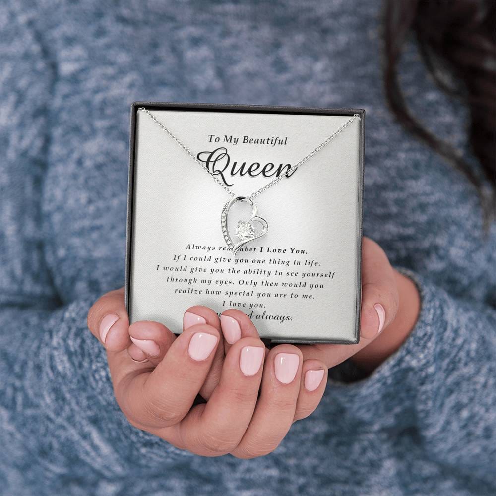 Forever Heart Necklace, To My Beautiful Quen