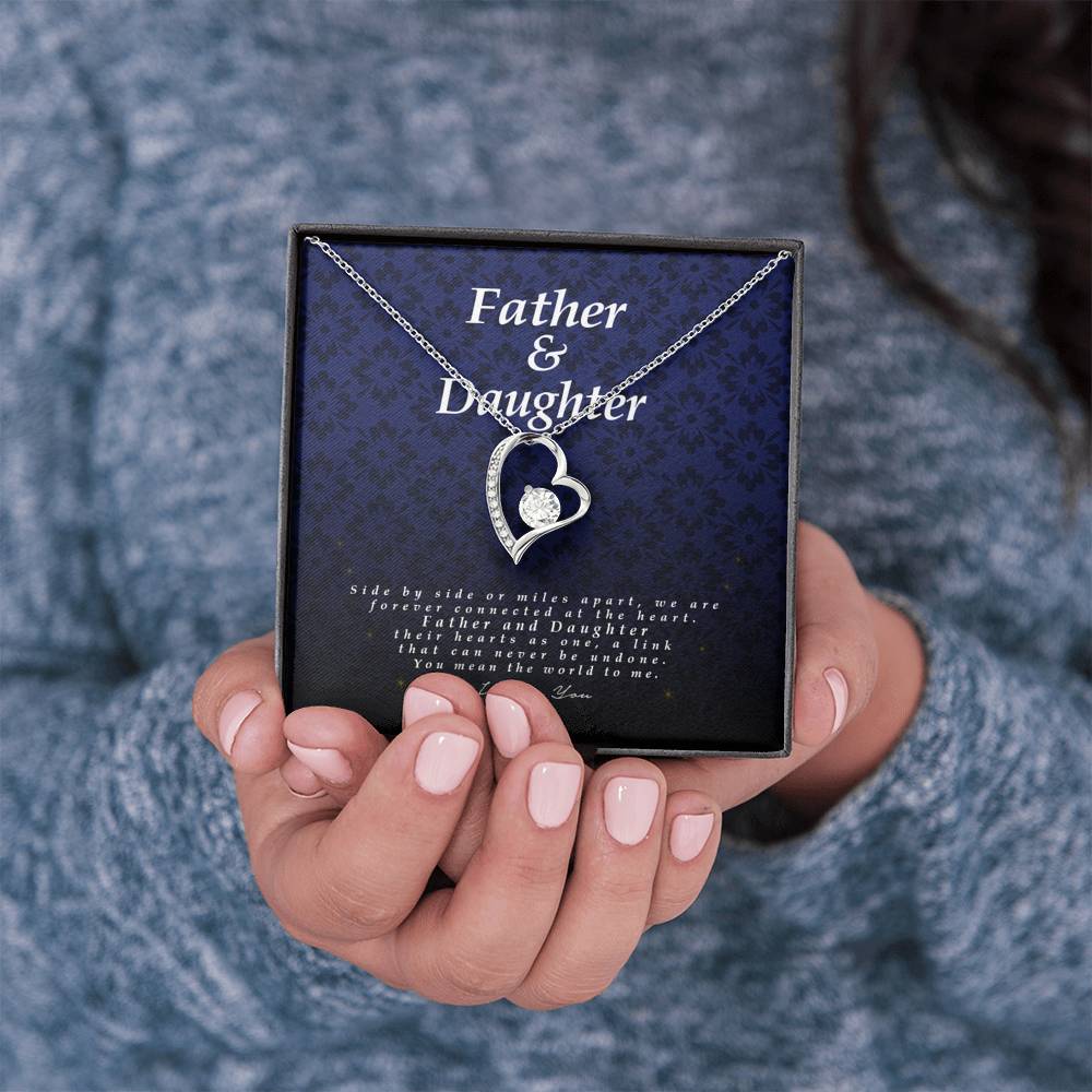 Father and Daughter Gift, Forever Heart Necklace