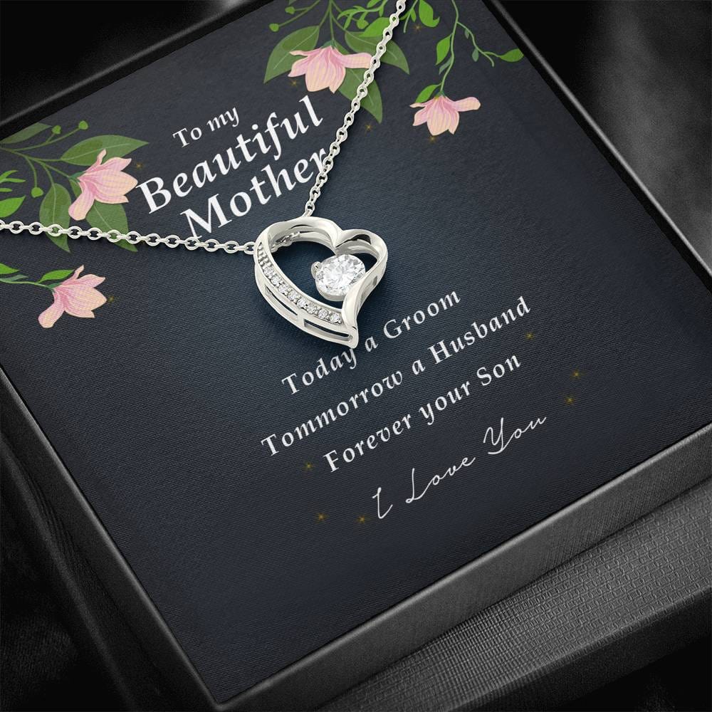 Forever Heart Necklace, To My Beautiful Mother