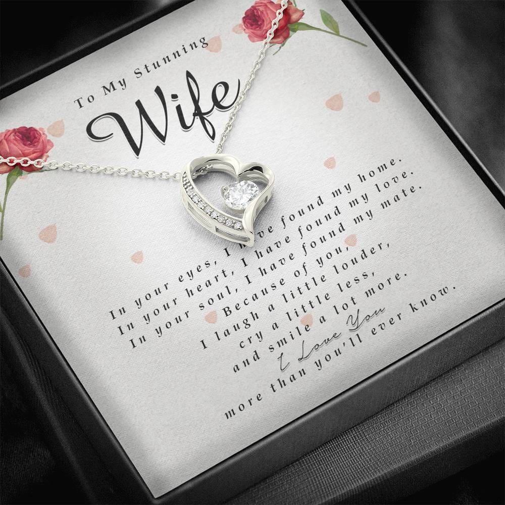 Forever Heart Necklace, To My Stunning WIfe