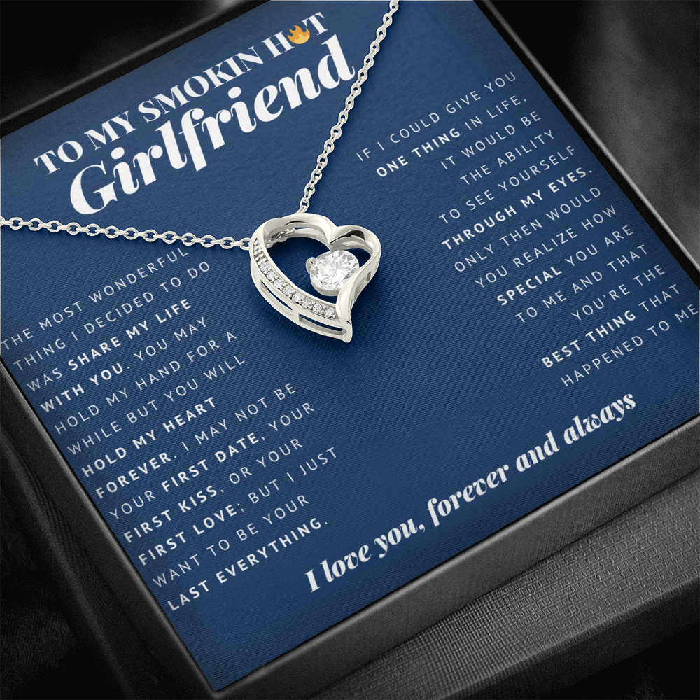 Forever Heart Necklace | To My Smokin Hot Girlfriend | Girlfriend Gift | Girlfriend Jewelry | Girlfriend Anniversary Gift | Best Christmas Gift Idea