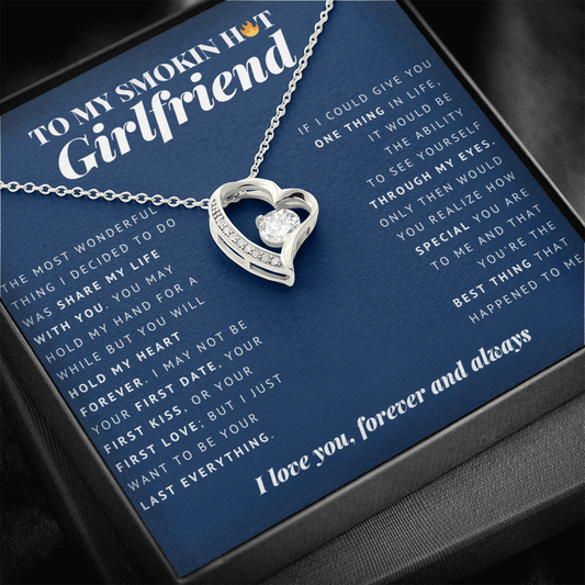 Forever Heart Necklace | To My Smokin Hot Girlfriend | Girlfriend Gift | Girlfriend Jewelry | Girlfriend Anniversary Gift | Best Christmas Gift Idea