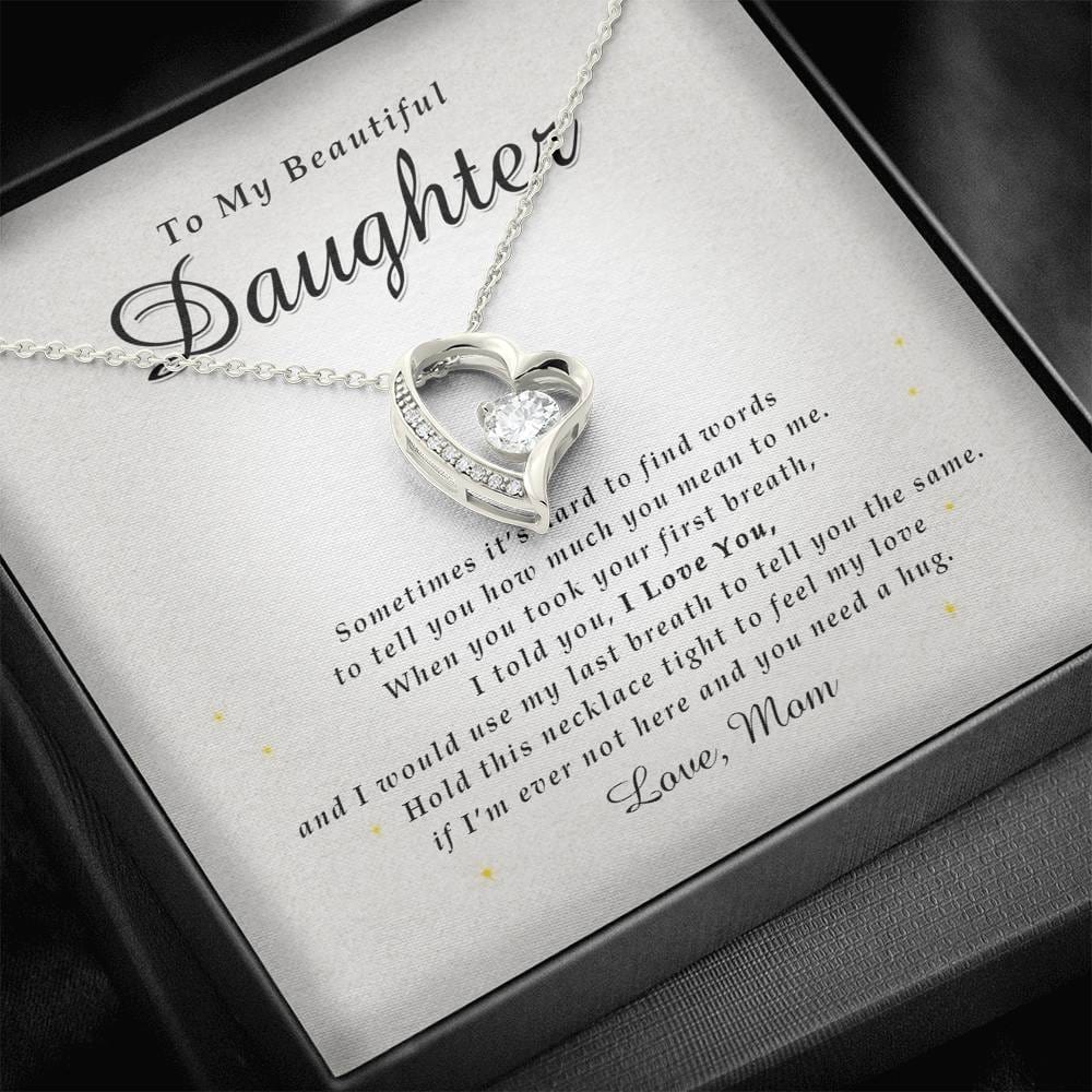 Forever Heart Necklace, To My Beautiful Daughter, With Love From Mom