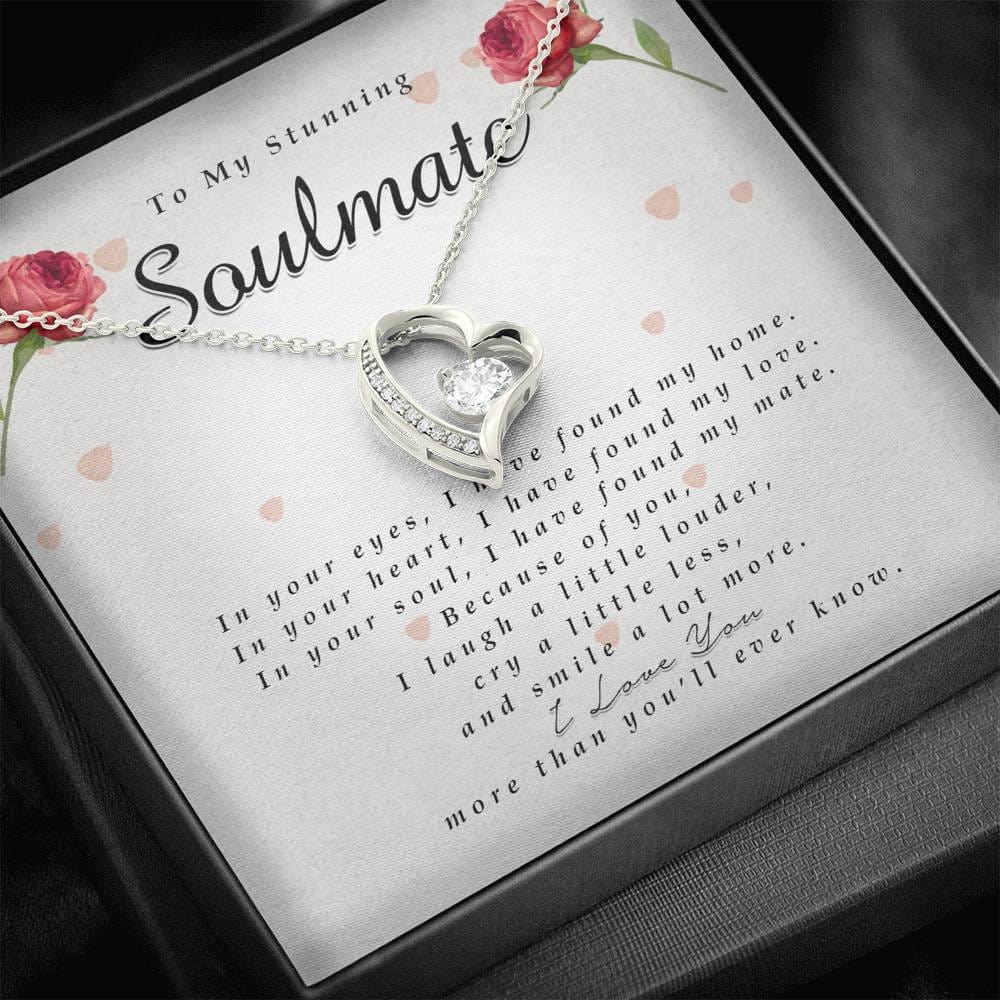 Forever Heart Necklace, To My Stunning Soulmate