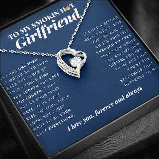 Forever Heart Necklace | To My Smokin Hot Girlfriend | Girlfriend Gift | Girlfriend Jewelry | Anniversary Gift For Girlfriend | Christmas Gift Idea