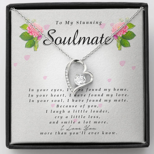 Forever Heart Necklace, To My Stunning Soulmate