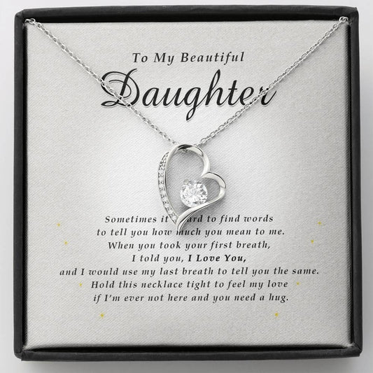 Forever Heart Necklace, To My Beautiful Daughter, With Love From Mom / Dad