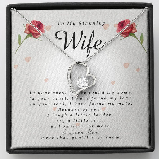 Forever Heart Necklace, To My Stunning WIfe