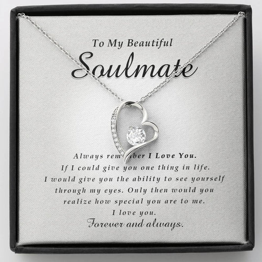 Forever Heart Necklace, To My Beautiful Soulmate