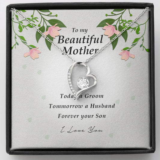 Forever Heart Necklace, To My Beautiful Mother