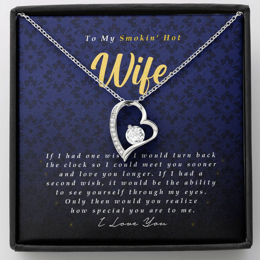 Forever Heart Necklace, To My Smokin' Hot Wife