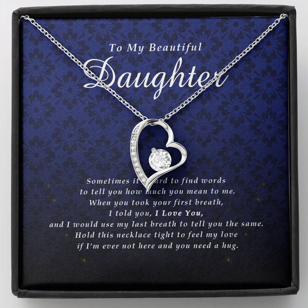 Forever Heart Necklace, To My Beautiful Daughter, With Love From Mom / Dad