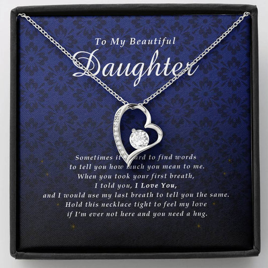Forever Heart Necklace, To My Beautiful Daughter, With Love From Mom / Dad