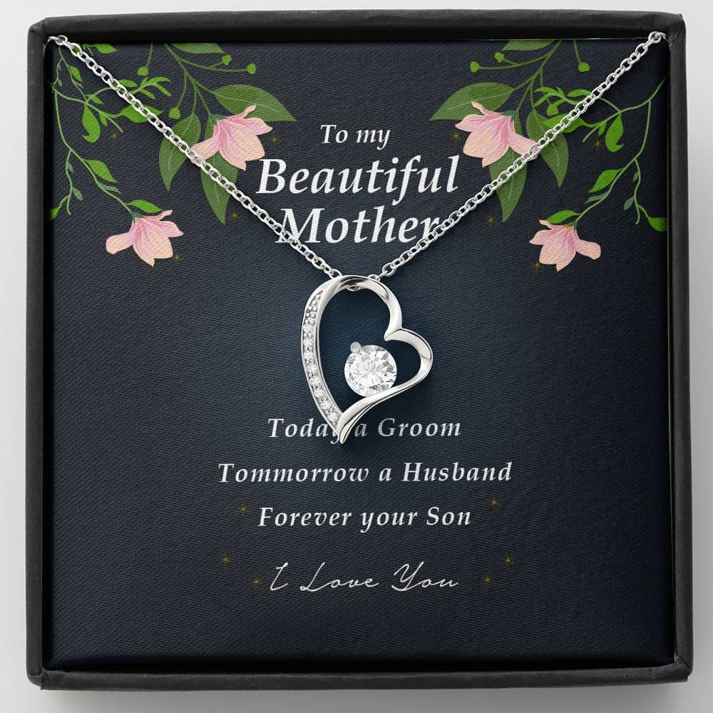 Forever Heart Necklace, To My Beautiful Mother