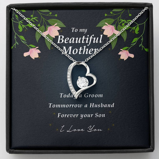 Forever Heart Necklace, To My Beautiful Mother
