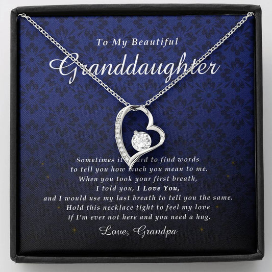 Forever Heart Necklace, To My Beautiful Granddaughter, With Love From Grandpa