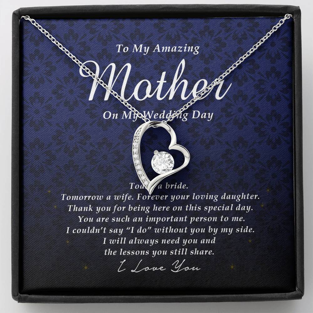 Forever Heart Necklace, To My Mother on My Wedding Day, Gift from Bride, Wedding Gift from Daughter