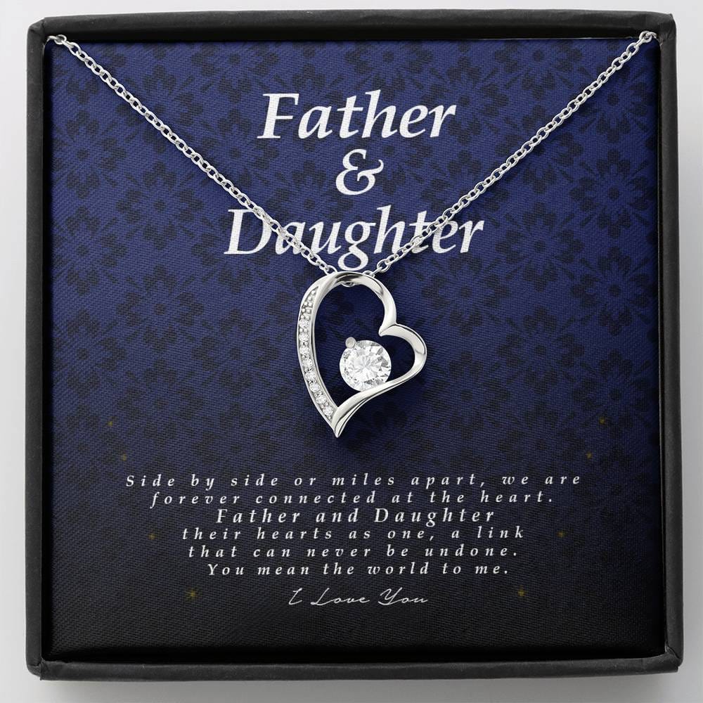Father and Daughter Gift, Forever Heart Necklace