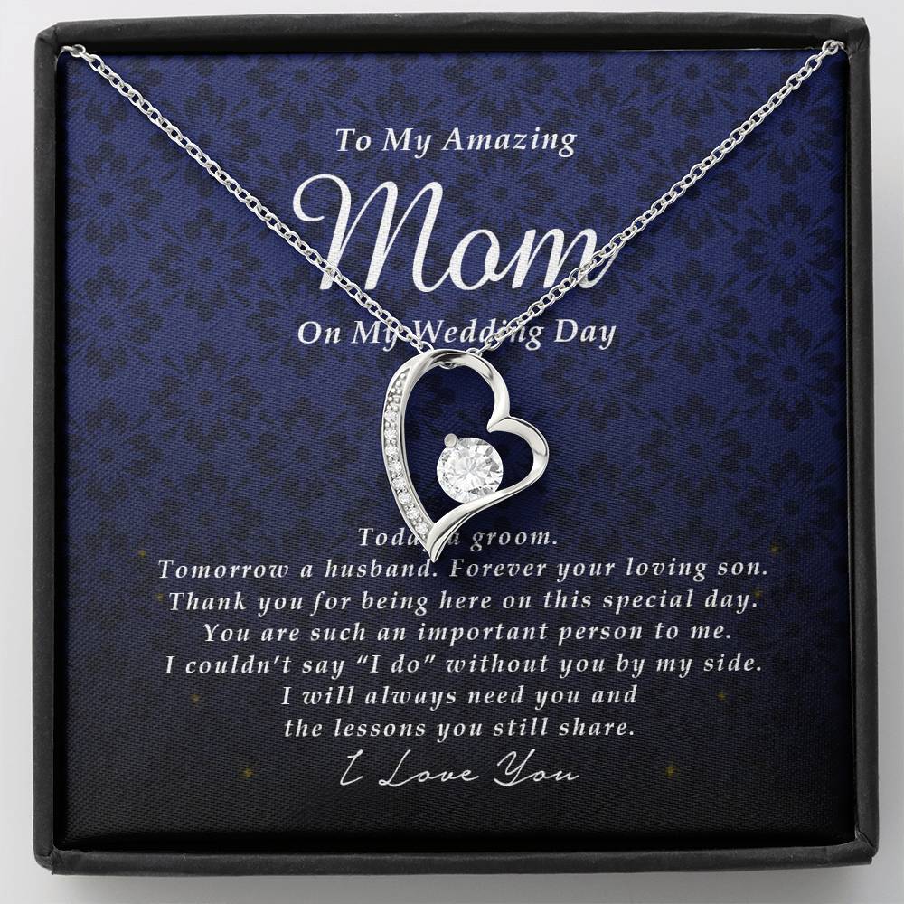 Forever Heart Necklace, To My Mom on My Wedding Day, Gift from Groom, Wedding Gift from Son