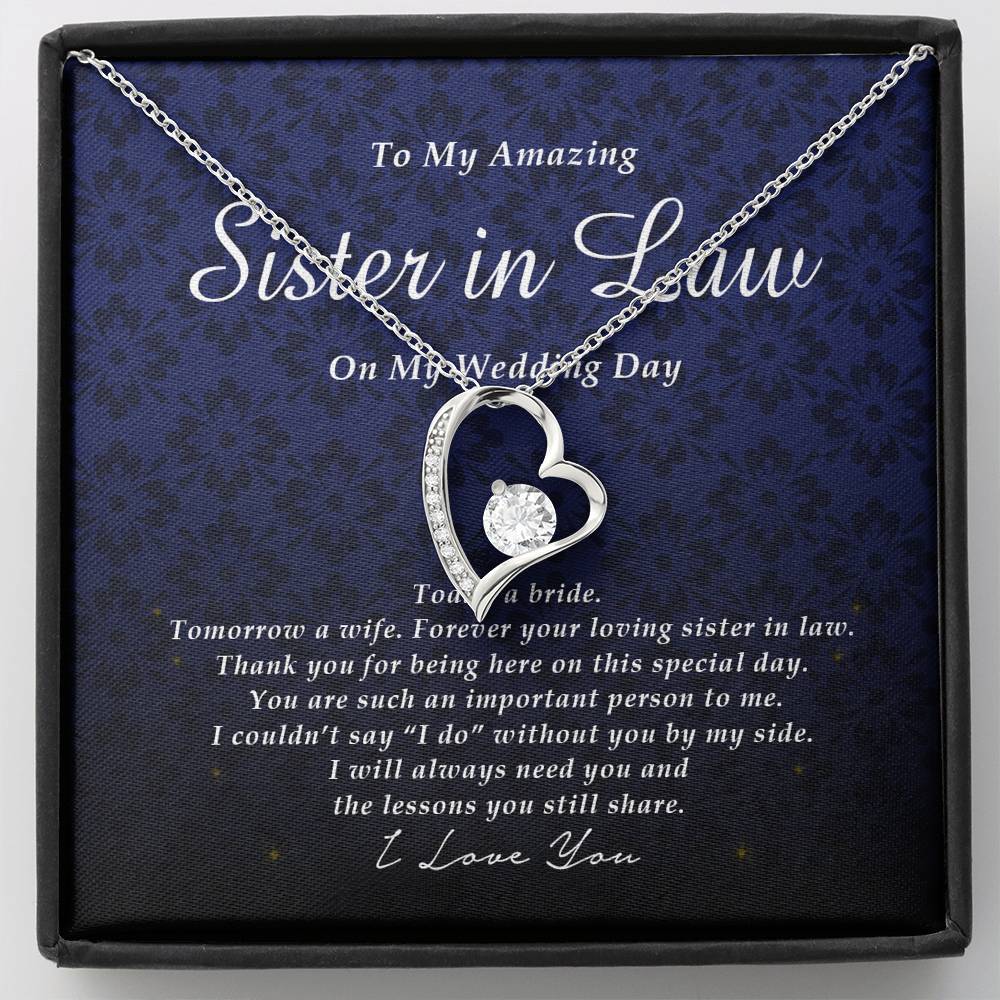 Forever Heart Necklace, To My Sister In Law on My Wedding Day, Gift from Bride, Wedding Gift from Sis In Law