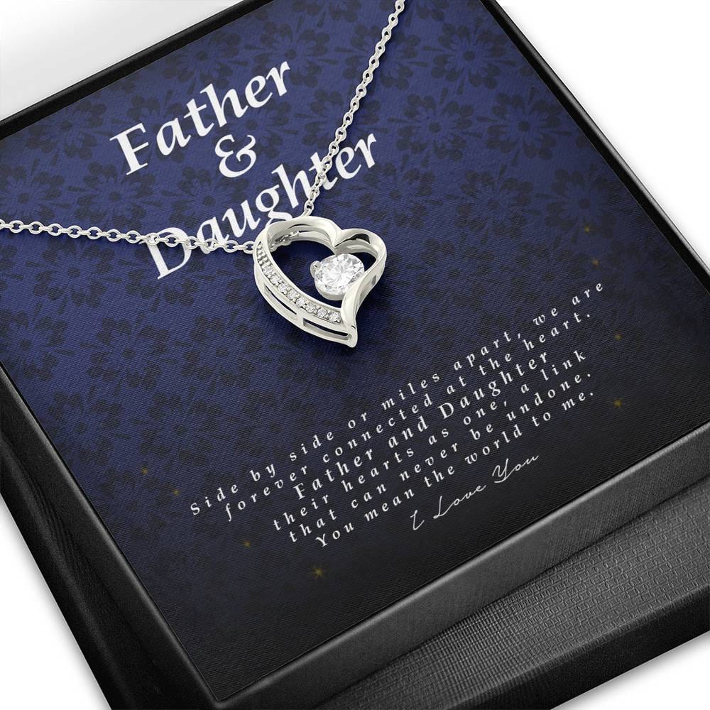 Father and Daughter Gift, Forever Heart Necklace
