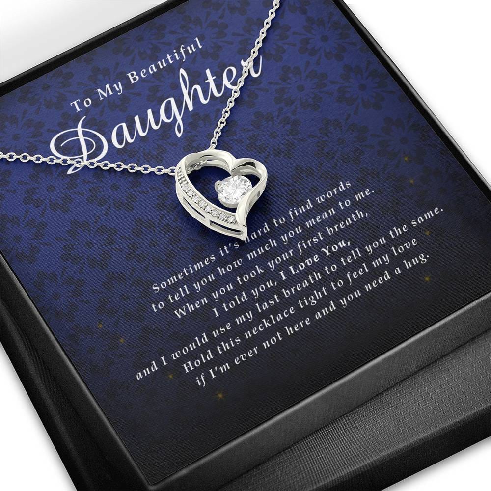 Forever Heart Necklace, To My Beautiful Daughter, With Love From Mom / Dad