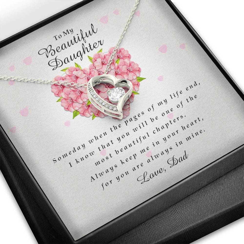 Forever Heart Necklace, To My Beautiful Daughter, Gift from Dad