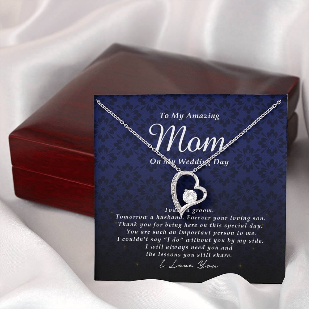 Forever Heart Necklace, To My Mom on My Wedding Day, Gift from Groom, Wedding Gift from Son