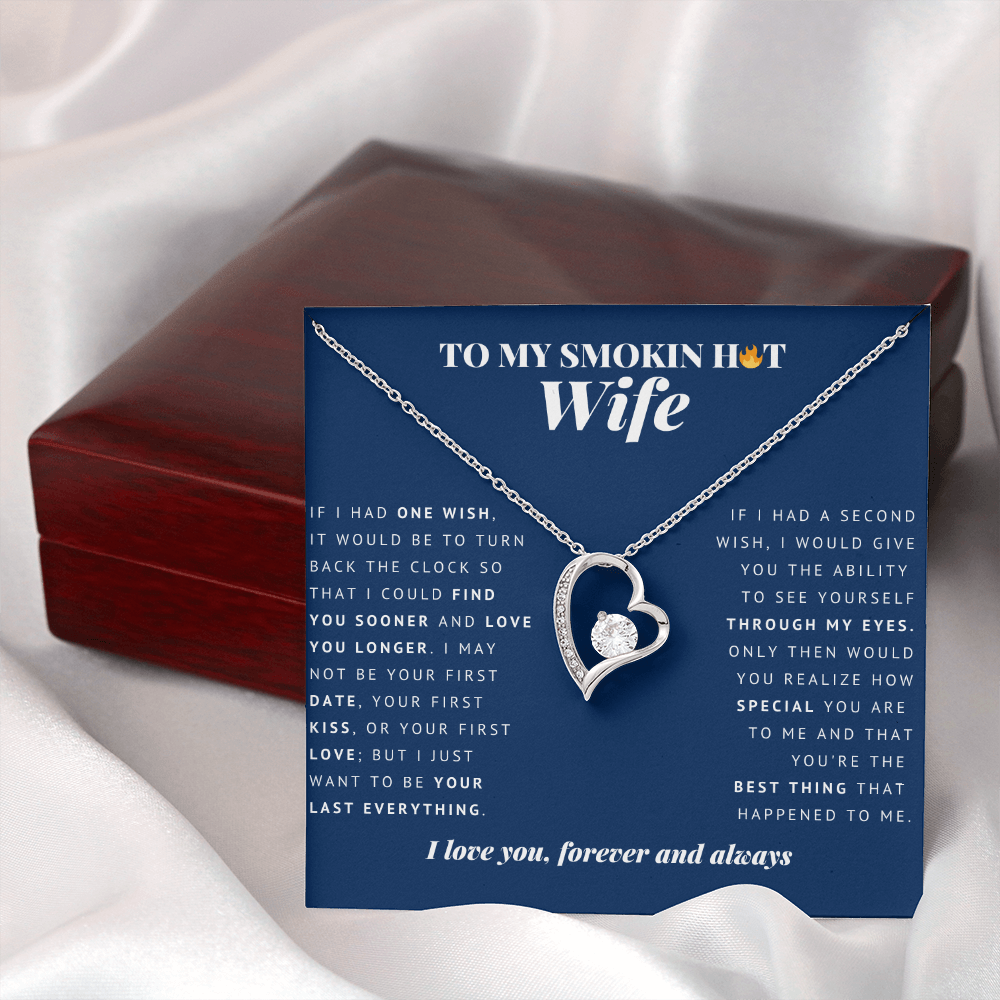 Forever Heart Necklace | To My Smokin Hot Wife | Wife Gift | Wife Jewelry | Anniversary Gift For Wife | Best Christmas Gift Idea
