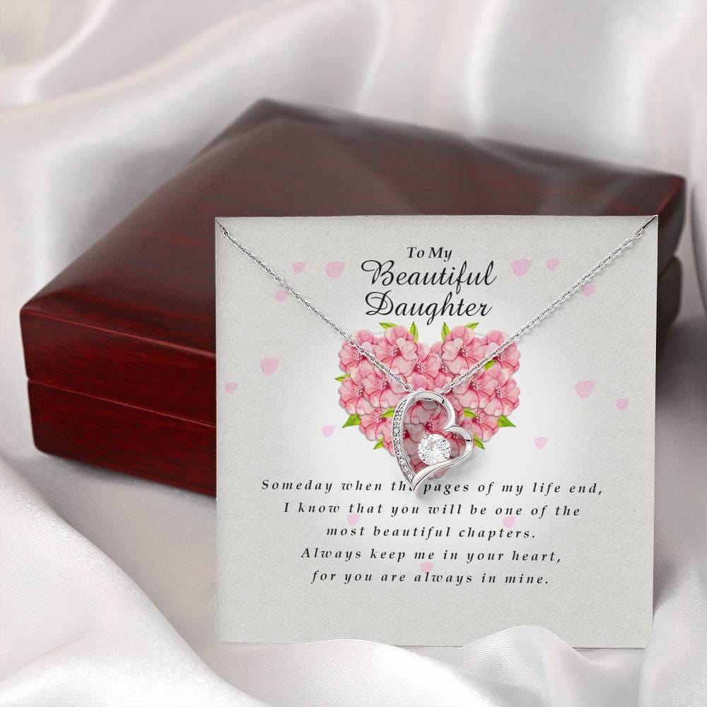 Forever Heart Necklace, To My Beautiful Daughter, Gift from Mom / Dad