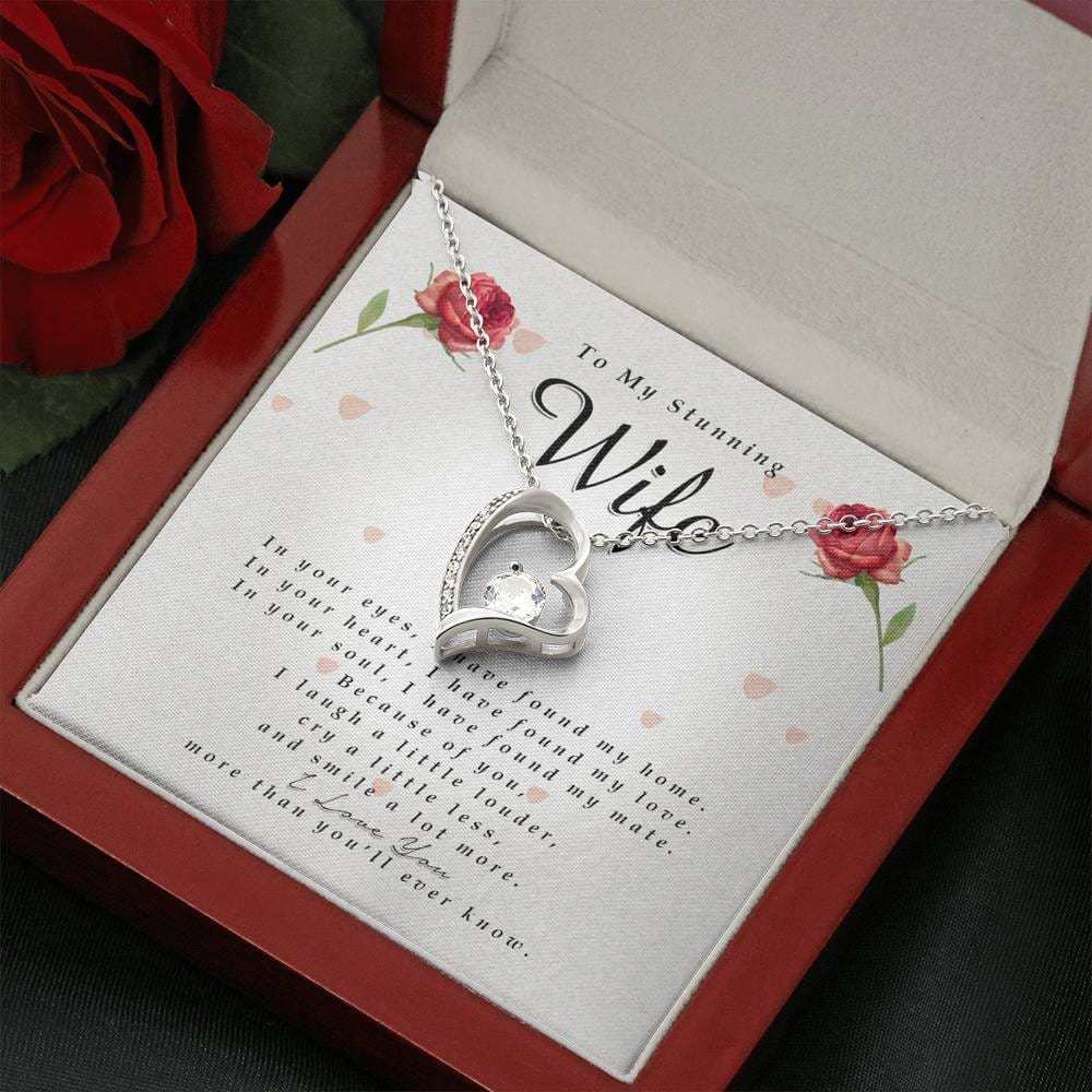 Forever Heart Necklace, To My Stunning WIfe